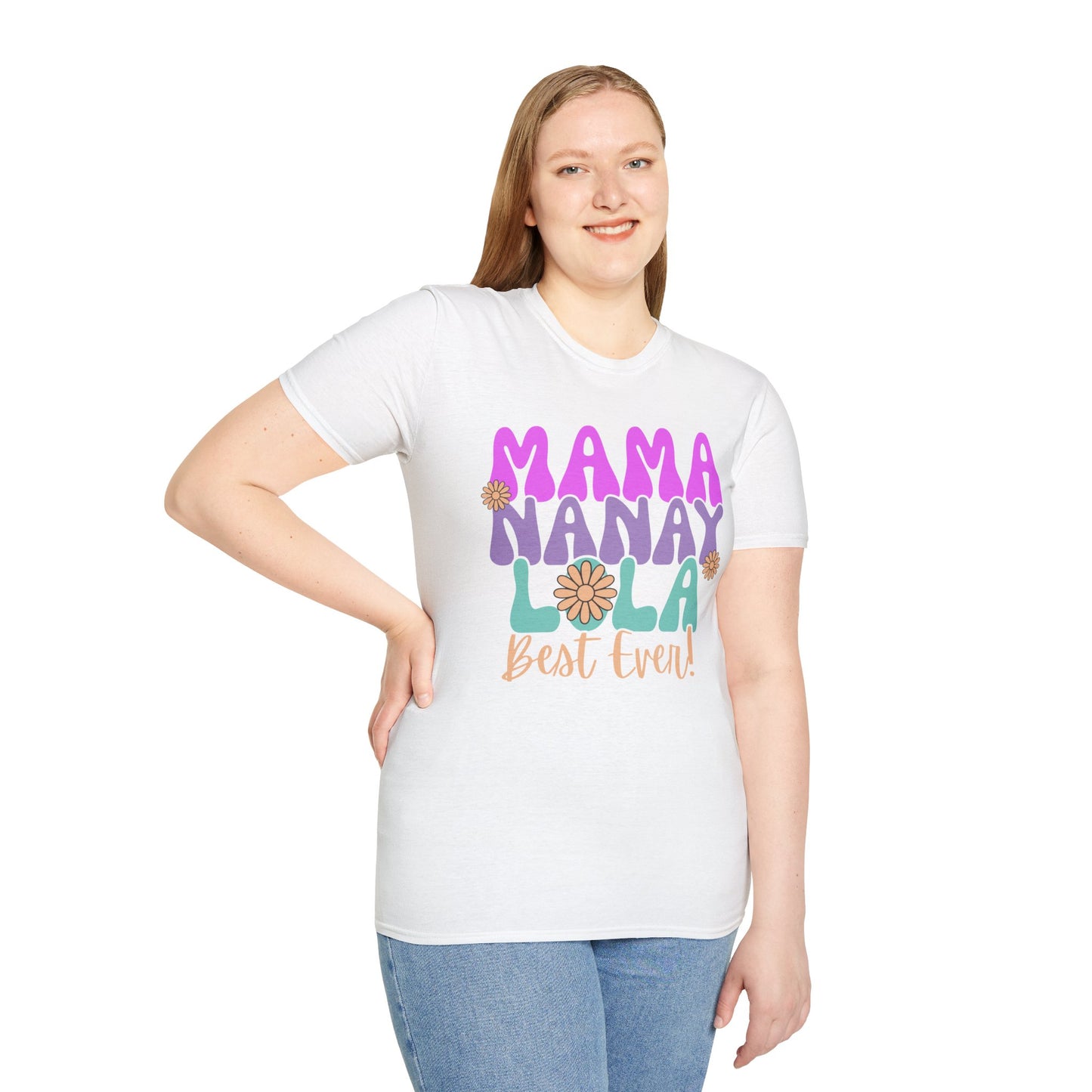 Mama Nanay Lola Best Ever! Unisex Softstyle T-Shirt - Perfect Gift for Mother's Day & Family Celebrations