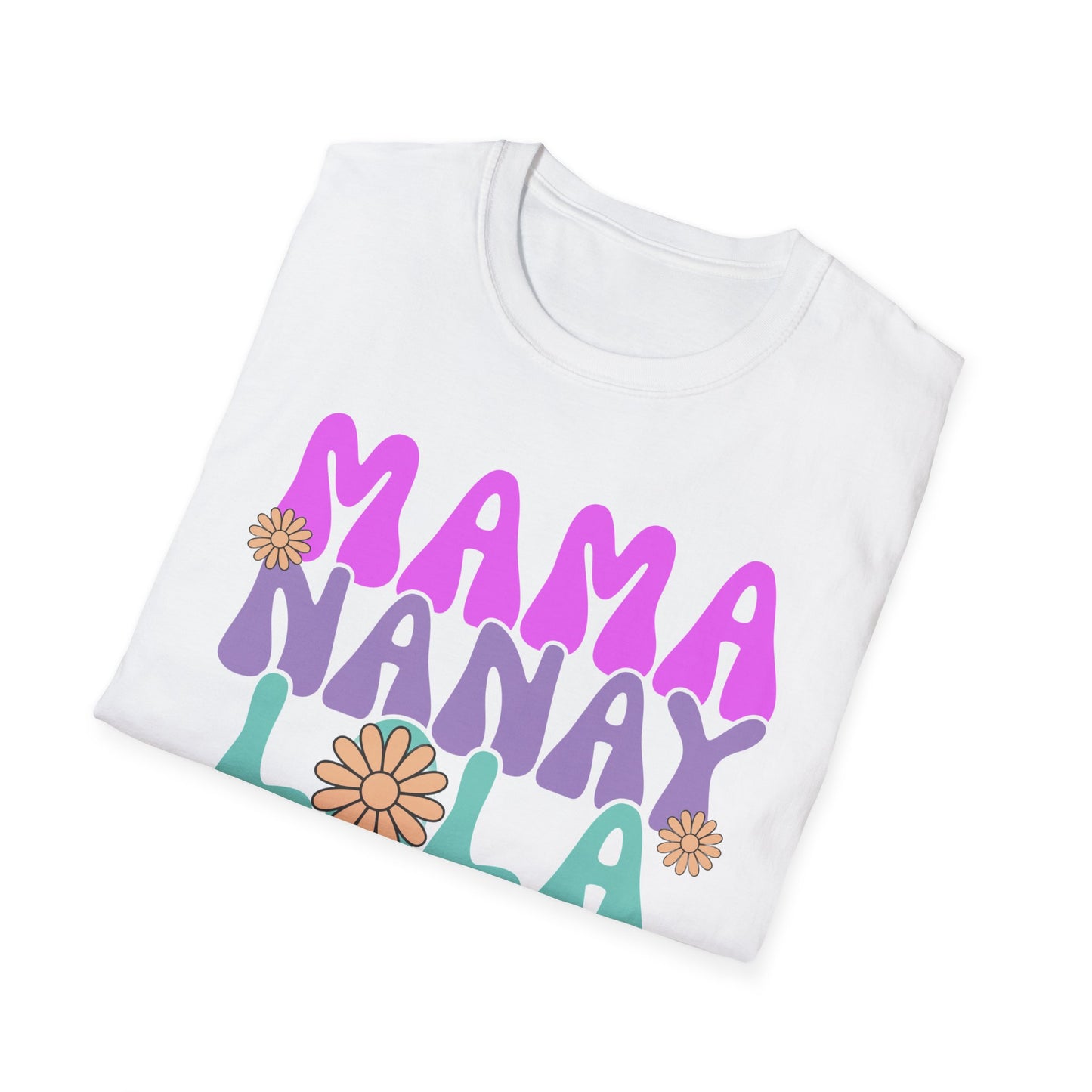 Mama Nanay Lola Best Ever! Unisex Softstyle T-Shirt - Perfect Gift for Mother's Day & Family Celebrations